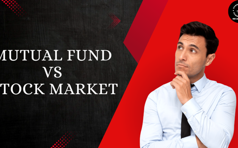 mutual fund vs stock market, म्यूचुअल फंड्स और स्टॉक मार्केट