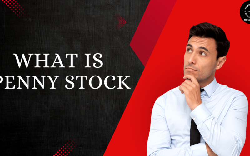 What Is Penny Stock | पेनी स्टॉक्स क्या होते हैं?